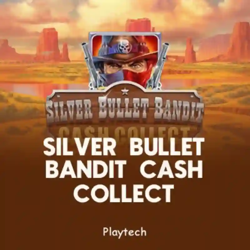 Silver Bullet Bandit
